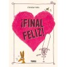 ¡Final feliz!