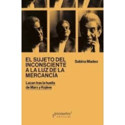 EL SUJETO DEL INCOSCIENTE A LA LUZ DE LA