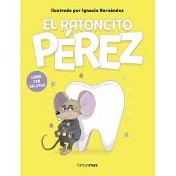 El ratoncito Pérez. Libro con solapas