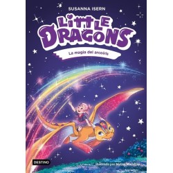 Little Dragons 7. La magia del arcoíris