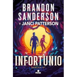 Infortunio (Trilogía de la Brecha 1)