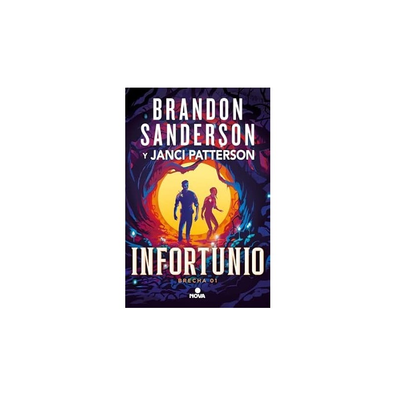 Infortunio (Trilogía de la Brecha 1)