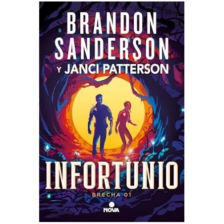 Infortunio (Trilogía de la Brecha 1)