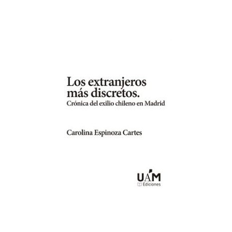 Los extranjeros más discretos
