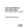 Los extranjeros más discretos