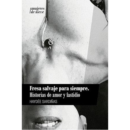 Fresa salvaje siempre