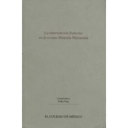 La intervención francesa en la revista Historia Mexicana