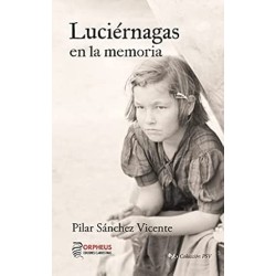 Luciérnagas en la memoria