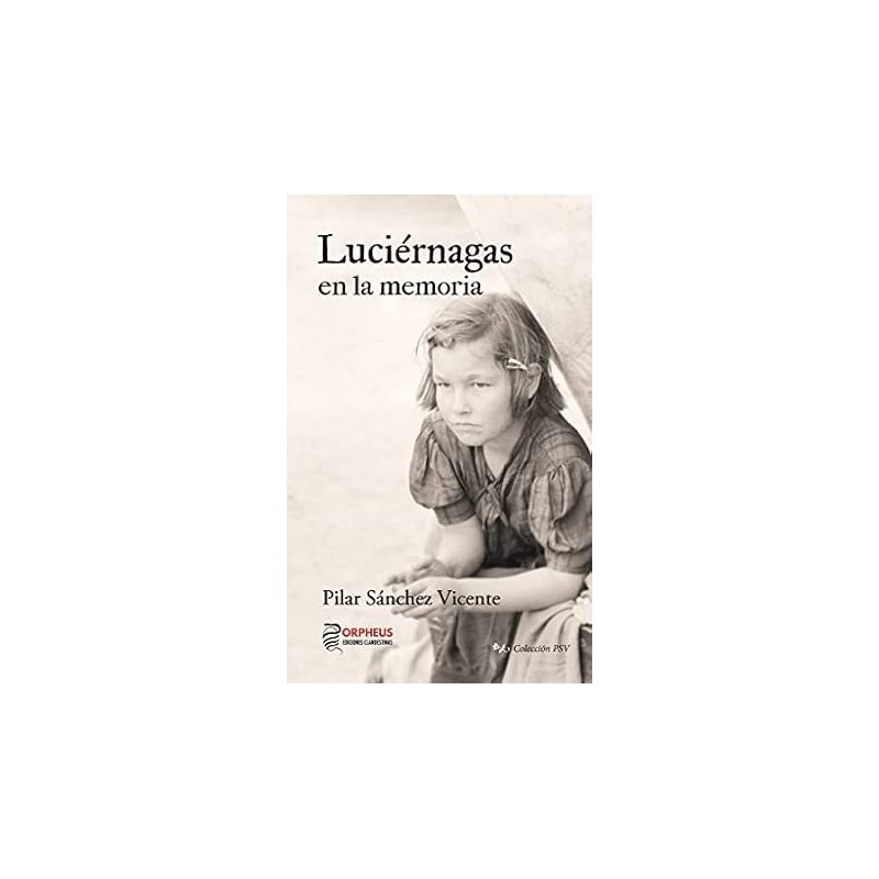 Luciérnagas en la memoria