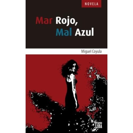Mar Rojo, Mar Azul