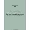 Las fuerzas armadas mexicanas: su función en el montaje de la República