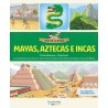 Mayas, aztecas e incas