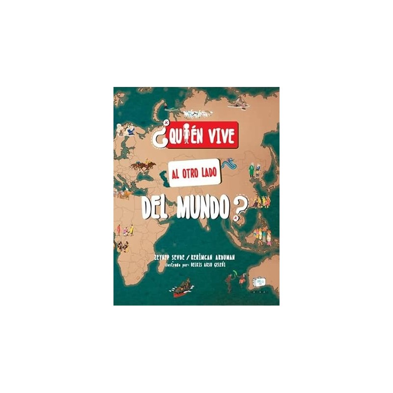 ¿Quién vive al otro lado del mundo?