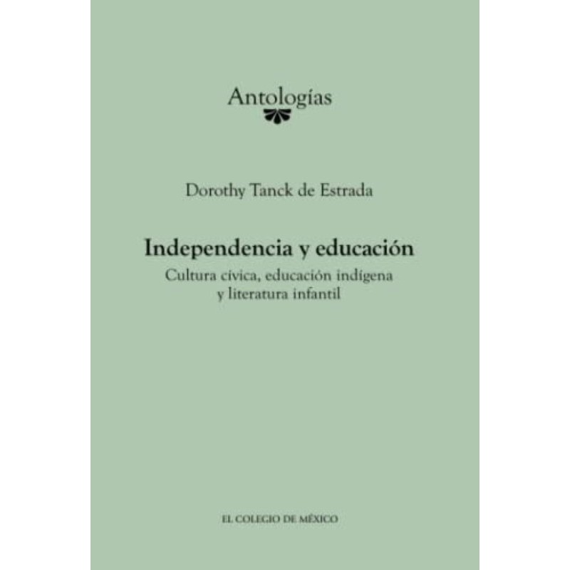 Independencia y educación