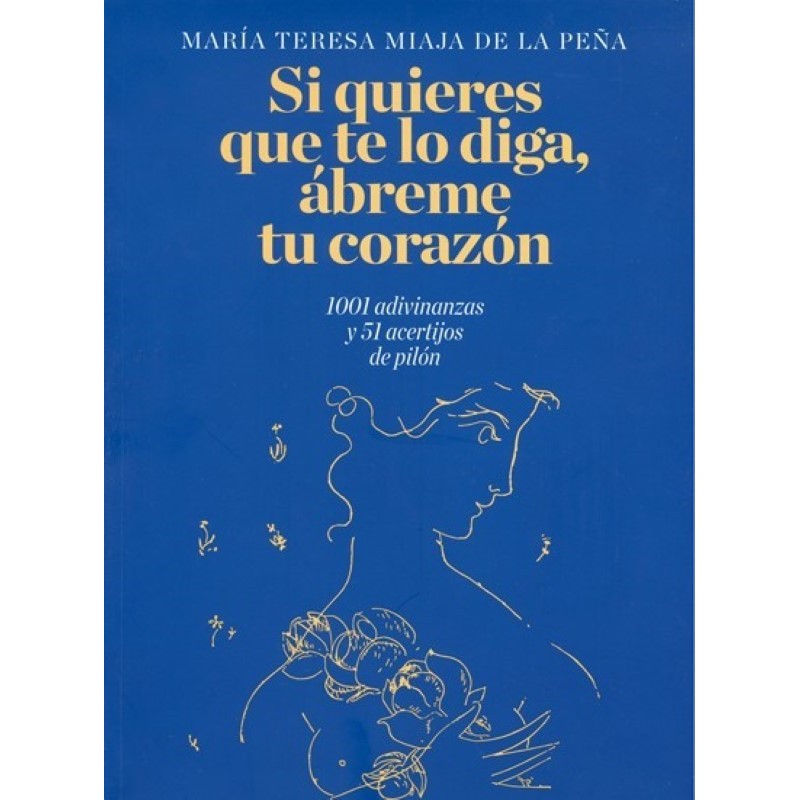 Si quieres que te lo diga, ábreme tu corazón