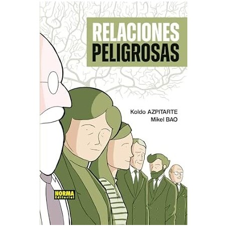 RELACIONES PELIGROSAS