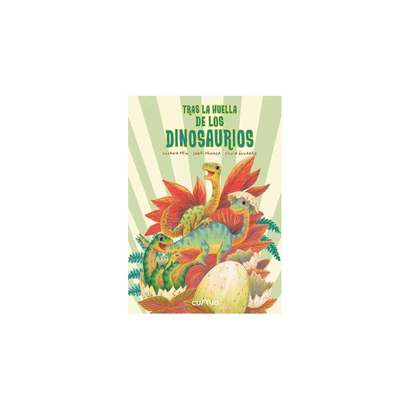 Tras la huella de los dinosaurios