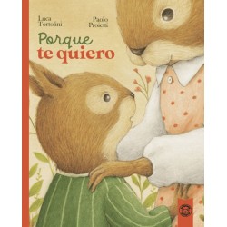 PORQUE TE QUIERO