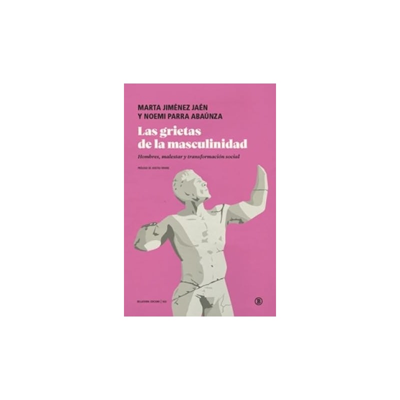 Las grietas de la masculinidad