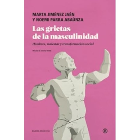 Las grietas de la masculinidad
