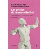 Las grietas de la masculinidad