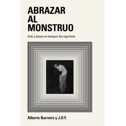 Abrazar al monstruo.