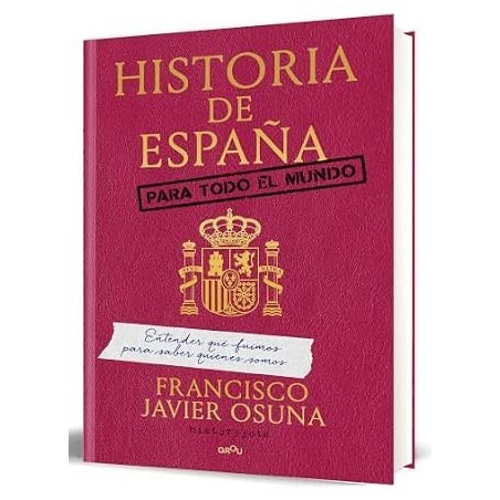 Historia de España para todo el mundo