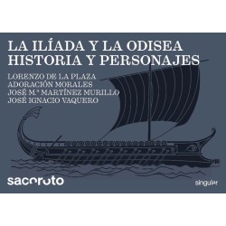 La Iliada Y La Odisea. Historia Y Person