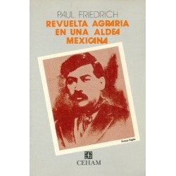 Revuelta agraria en una aldea mexicana