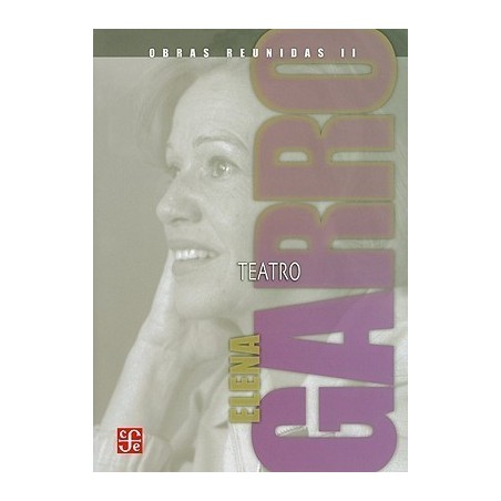 Obras reunidas II. Teatro
