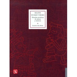 Relatos en rojo y negro. Historias pictóricas de aztecas y mixtecos