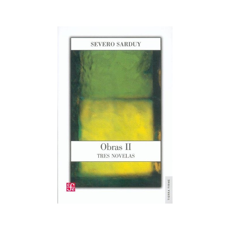 Obras II: tres novelas