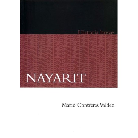 Nayarit. Historia breve