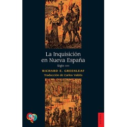 La Inquisición en Nueva España. Siglo XVI