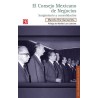 El Consejo Mexicano de Negocios. Surgimi