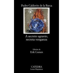 A secreto agravio, secreta venganza