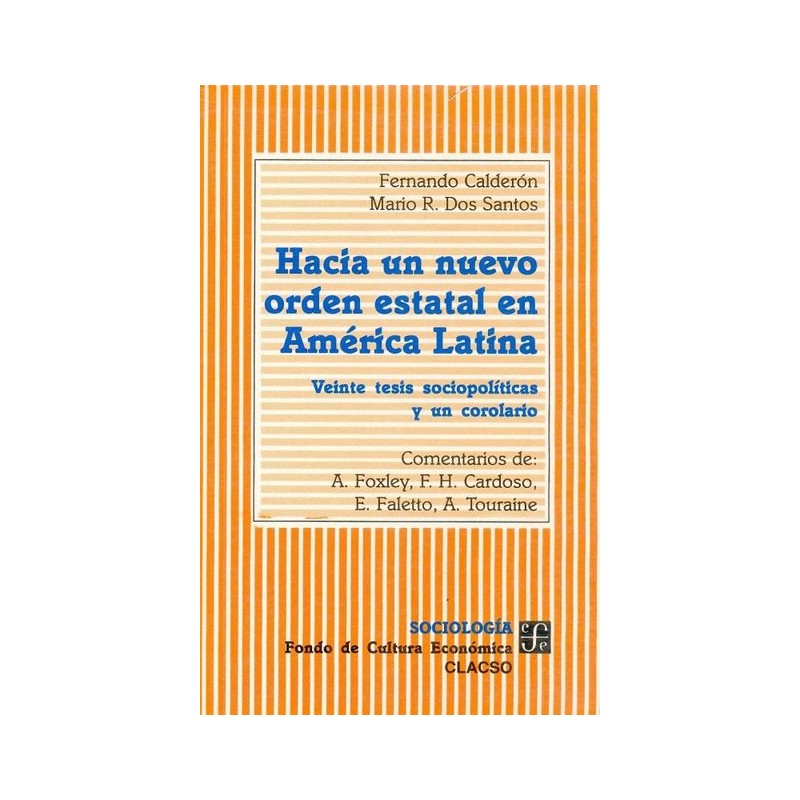 Hacia un nuevo orden estatal en América Latina