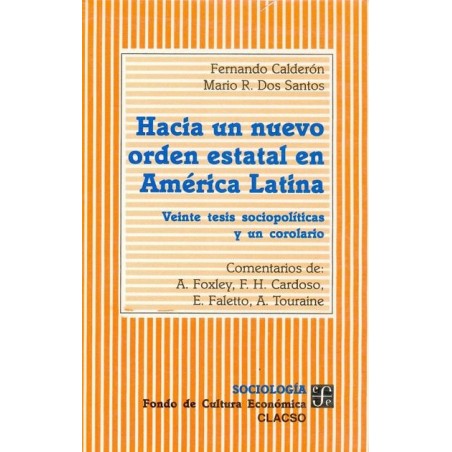 Hacia un nuevo orden estatal en América Latina