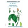 El Yoco (Paullinia yoco). La savia de la selva