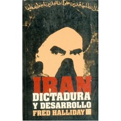 IRAN. DICTADURA Y DESARROLLO (HALLIDAY)