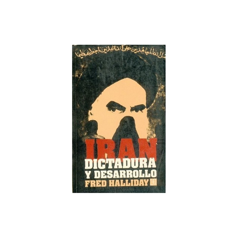 IRAN. DICTADURA Y DESARROLLO (HALLIDAY)