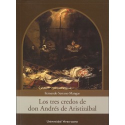 Los tres credos de don Andrés de Aristizábal