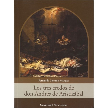 Los tres credos de don Andrés de Aristizábal