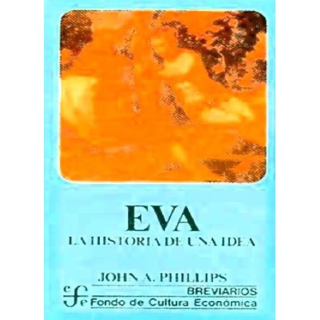 Eva. La historia de una idea