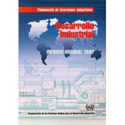 Desarrollo industrial 1997. Informe Mundial, 1997