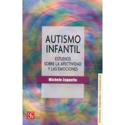 Autismo infantil. Estudios sobre la efectividad y las emociones.