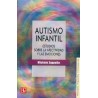 Autismo infantil. Estudios sobre la efectividad y las emociones.