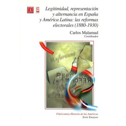 Legitimidad, representación y alternancia en España y América Latina.