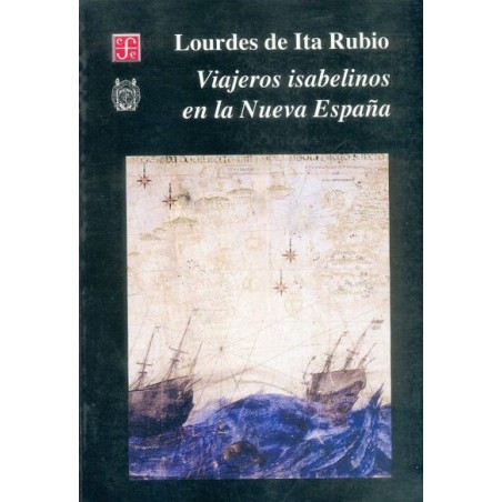 Viajeros isabelinos en la Nueva España