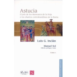ASTUCIA (2 VOLS). (INCLAN) EL JEFE DE LOS HERMANOS DE LA HOJA